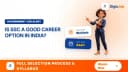 Is SSC a Good Career Option in India?